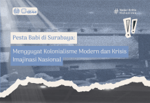 Pesta Babi di Surabaya: Menggugat Kolonialisme Modern dan Krisis Imajinasi Nasional